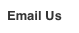 Email Us